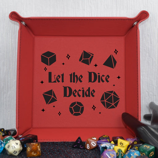 Let the Dice Decide Dice Tray - Let the Dice Decide Dice Tray - Dice Tray - GriffonCo 3D Printed Miniatures & Gifts - GriffonCo Gifts - GriffonCo 3D Printed Miniatures & Gifts