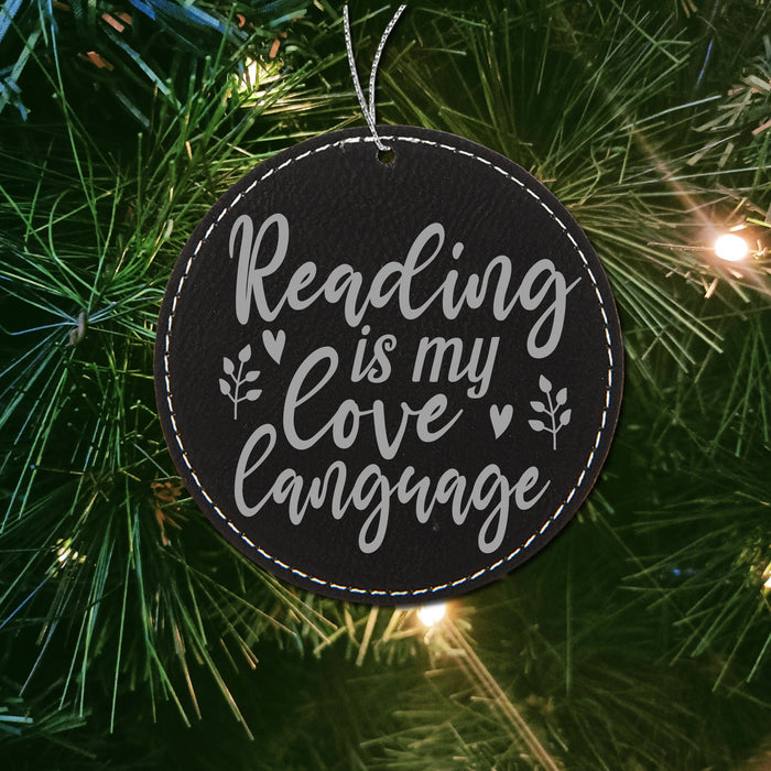Reading is My Love Language Ornament