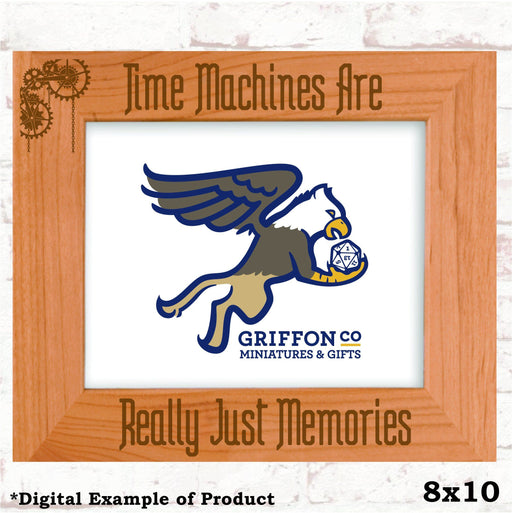 Time Machines Are Just Memories Picture Frame - Time Machines Are Just Memories Picture Frame - Photo Frame - GriffonCo 3D Printed Miniatures & Gifts - GriffonCo Gifts - GriffonCo 3D Printed Miniatures & Gifts