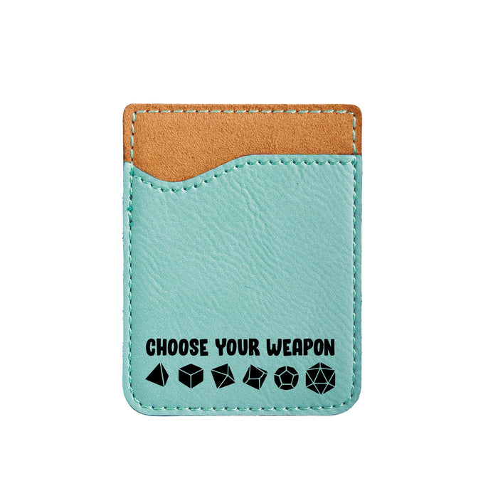 Choose Your Weapon Phone Wallet