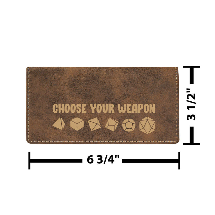 Choose Your Weapon Dice Checkbook Cover